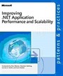 Improving .NET Application Performance and Scalability