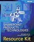 Microsoft SharePoint Products and Technologies Resource Kit