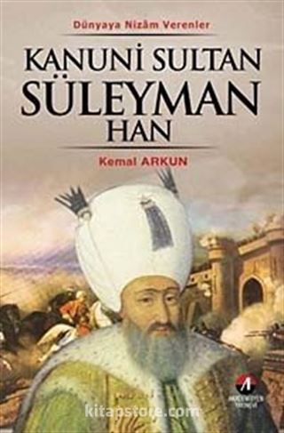 Kanuni Sultan Süleyman Han