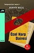 Özel Harp Dairesi Türkiye'nin Gizli Tarihi : 1