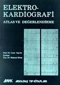 Elektro-Kardiografi Atlas ve Değerlendirme