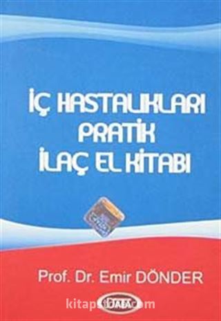 İç Hastalıkları Pratik İlaç El Kitabı