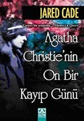 Agatha Christie'nin On Bir Kayıp Günü