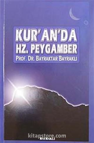 Kur'an'da Hz. Peygamber