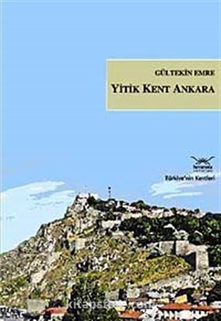 Yitik Kent Ankara