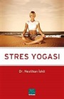 Stres Yogası