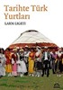 Tarihte Türk Yurtları
