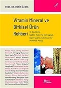 Vitamin Mineral ve Bitkisel Ürün Rehberi