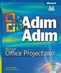 Adım Adım Microsoft Office Project 2007