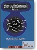 Divanü Lugati't- Türk Gramer- i İsim (Ciltli)