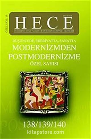 Sayı:138-139-140 Haziran-Temmuz-Ağustos 2008 Hece Aylık Edebiyat Dergisi Özel Sayı:16