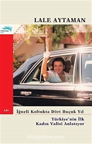 İğneli Koltukta Dört Buçuk Yıl