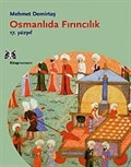 Osmanlıda Fırıncılık / 17.Yüzyıl