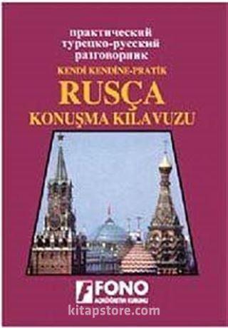 Pratik Rusça Konuşma Kılavuzu