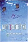 Mut İçin Bir Öykü