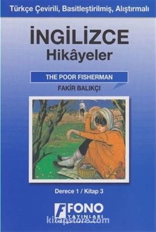 İngilizce Hikayeler / Fakir Balıkçı (Derece 1)