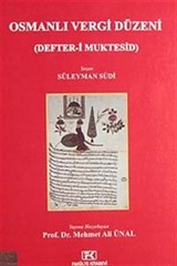 Osmanlı Vergi Düzeni (Defter-i Muktesid)