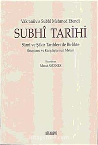 Subhi Tarihi