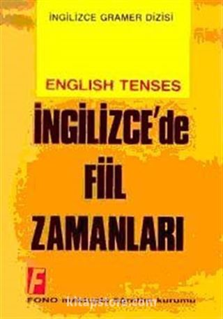 İngilizcede Fiil Zamanları