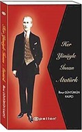 Her Yönüyle İnsan Atatürk (Ciltli)