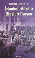 İstanbul Ankara Olayları Davası / Yassıada Zabıtları-III (4 Cilt)