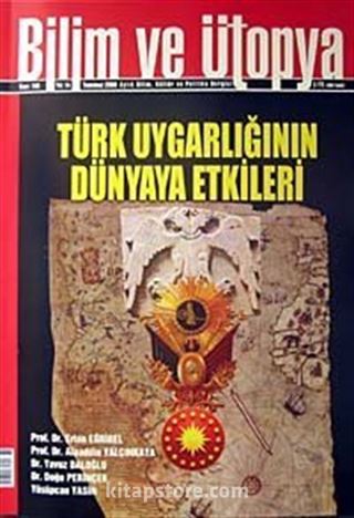 Bilim ve Ütopya Aylık Bilim, Kültür ve Politika Dergisi / Sayı:169 / Yıl:14 / Temmuz