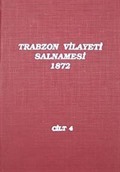 Trabzon Vilayeti Salnamesi / 1872 Cilt 4