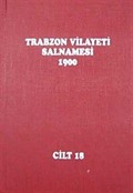 Trabzon Vilayeti Salnamesi / 1900 Cilt 18