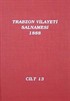 Trabzon Vilayeti Salnamesi / 1888 Cilt 13