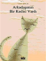 Arkadaşımın Bir Kedisi Vardı