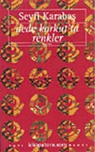 Dede Korkut'ta Renkler