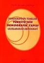 Demografinin Temelleri Türkiye'nin Demografik Yapısı Uluslararası Demografi