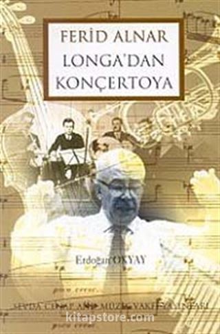 Ferid Alnar Longa'dan Korçertoya