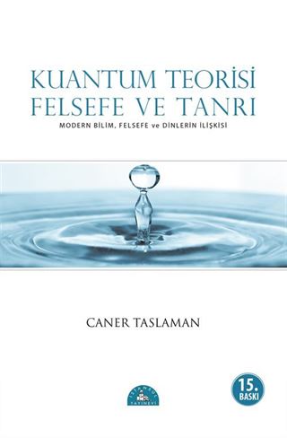 Kuantum Teorisi Felsefe ve Tanrı