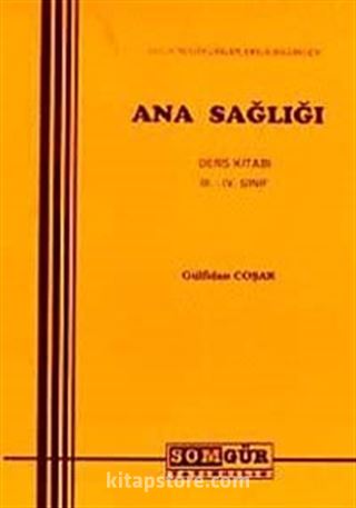 Ana Sağlığı 3.-4. Sınıf Ders Kitabı