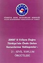 2000'li Yıllara Doğru Türkiye'nin Önde Gelen Sorunlarına Yaklaşımlar 21 - Sivil Toplum Örgütleri