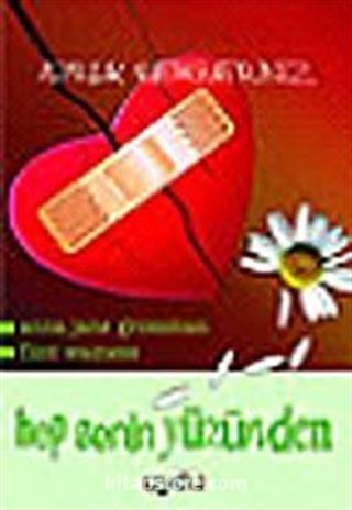 Ayrılık Rehberiniz Hep Senin Yüzünden