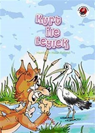 Kurt ile Leylek