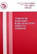 Türkiye'de Kobi'lerin Basel-II'ye Uyum Süreci ve Önerileri