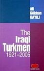 The Iraqi Turkmen 1921 - 2005
