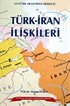 Türk İran İlişkileri