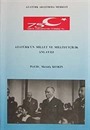 Atatürk'ün Millet ve Milliyetçilik Anlayışı