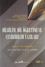 Dilbilim, Dil Öğretimi ve Çeviribilim Yazıları Cilt-1