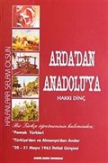Arda'dan Anadolu'ya