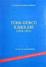 Türk Gürcü İlişkileri (1918-1921)