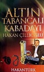 Altın Tabancalı Kabadayı