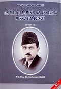 Yeni Türkiye Devleti'nin Yapılanmasında Mahmut Esat Bozkurt (1892-1943)