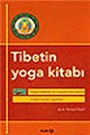 Tibet'in Yoga Kitabı