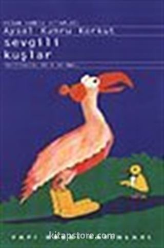 Sevgili Kuşlar