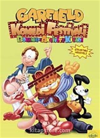 Garfield Komedi Festivali Boyama ve Aktivite Kitabı (Çıkartma Hediyeli)